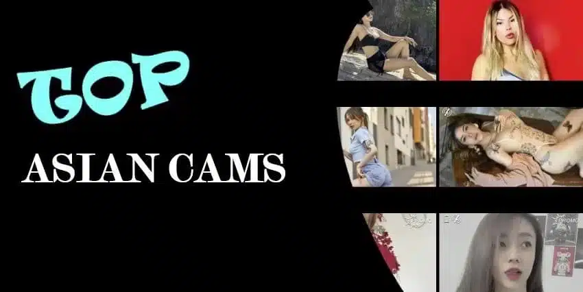 reviews and comparison of the best Asian cams